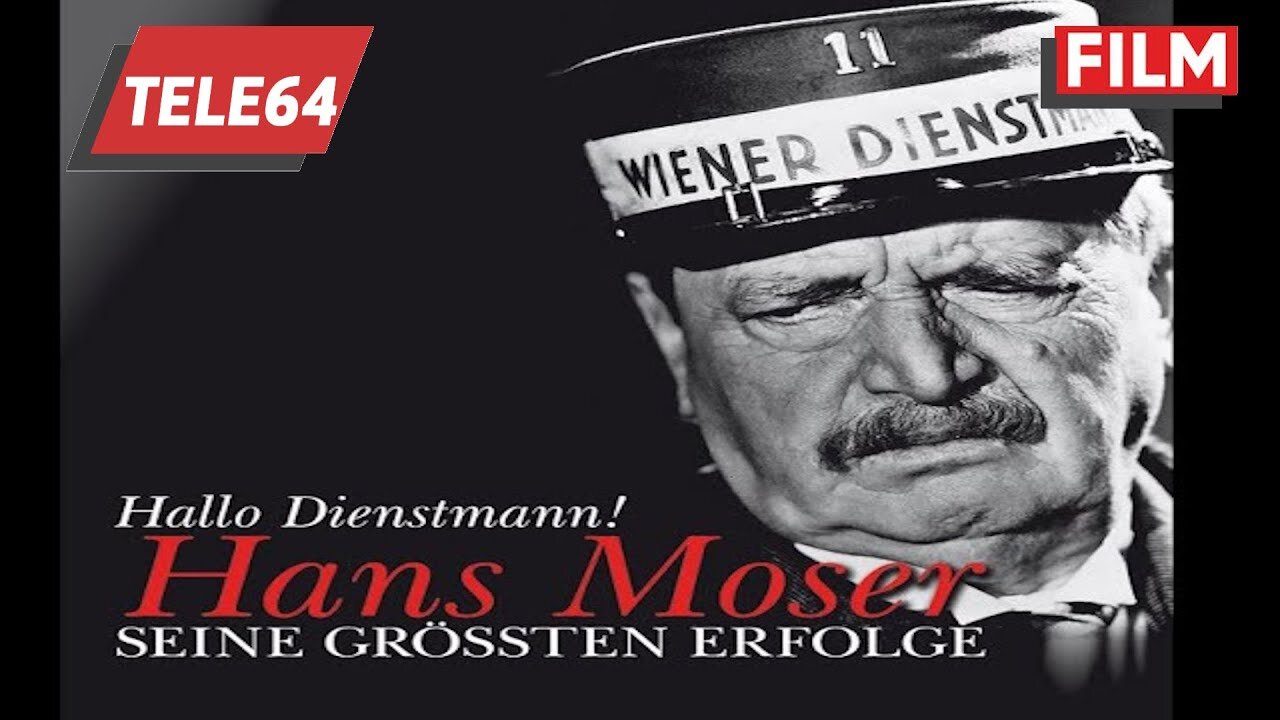 Hallo Dienstmann 1952 - mit Hans Moser