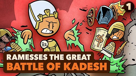 Ramesses the Great: The Battle of Kadesh - Egyptian History - Part 1 - Global History