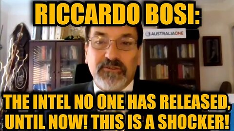 Riccardo Bosi: The Intel No One Has Released, Until Now! This is A Shocker!