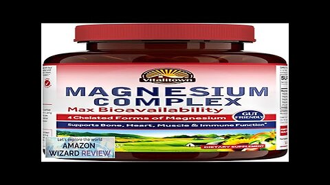 Vitalitown Magnesium Complex Magnesium Glycinate Malate Taurate & Citrate Chelated Forms Review