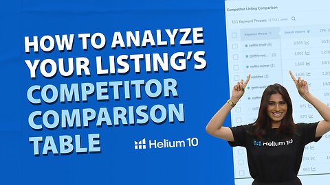 How to Analyze Your Listing’s Competitor Comparison Table | Listing Builder Pro Training