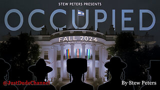 OCCUPIED | Stew Peters