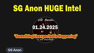 SG Anon & Cindy Young HUGE Intel 01.24.25: Something Unexpected Is Happening