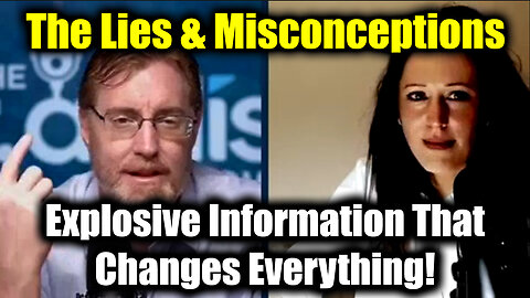 Dr Bryan Ardis & Selina - The Lies & Misconceptions > Explosive Information That Changes Everything!