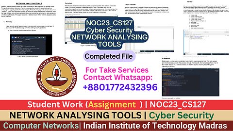 Student Work(Assignment) |NOC23_CS127Complete Guide to Network Analyzing Tools Work Video|IIT Madras