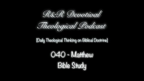 006 - Matthew 3.1-10 [the Kingdom of Heaven]