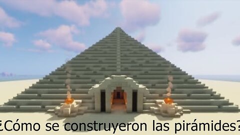 ¿Cómo se construyeron las piramides?