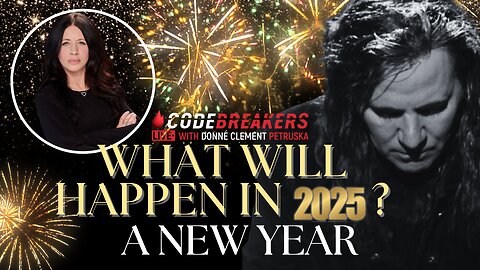 CodeBreakers Live: What Will Happen In 2025? A New Year