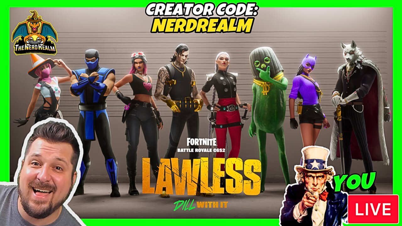 Fortnite Lawless w/ YOU! Creator Code: NERDREALM 3/27/25