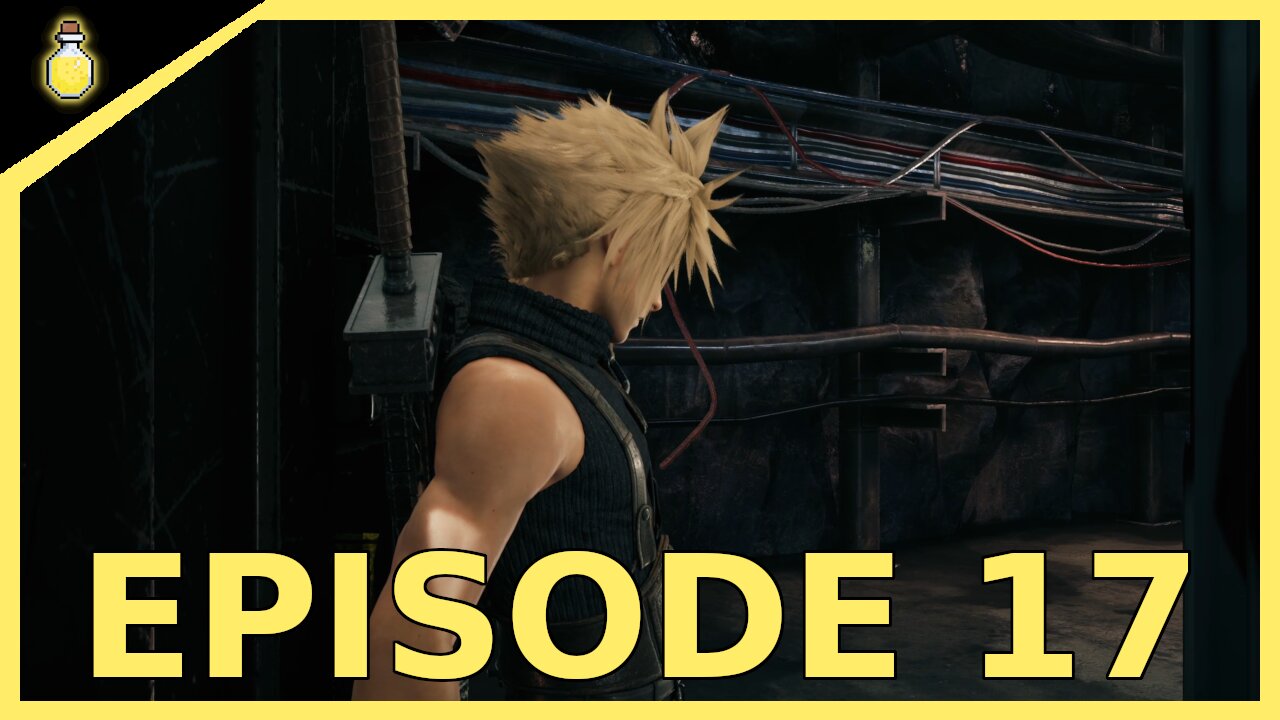 TIDYING UP LOOSE ENDS | Final Fantasy VII: Remake | EP 17