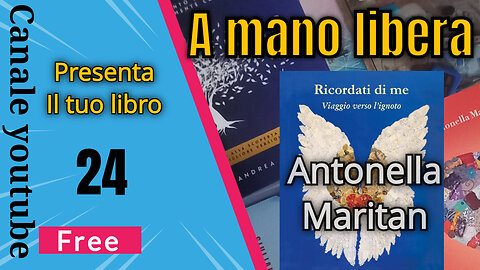 Ricordati di me - viaggio verso l'ignoto - il libro di Antonella Maritan.