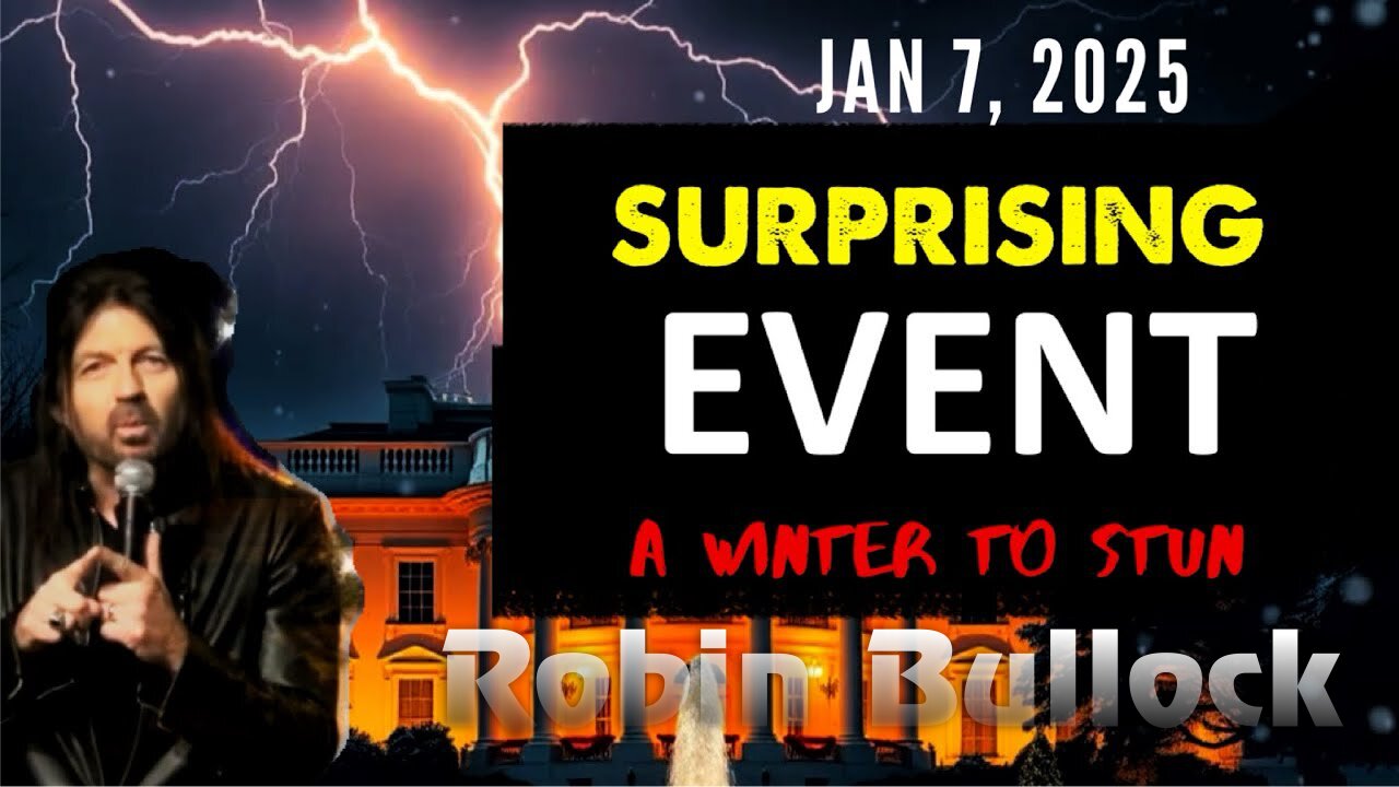 Robin Bullock: [A SURPRISING EVENT] A WINTER TO STUN Prophecy Jan 7, 2025