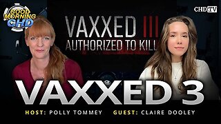 Vaxxed 3 With Polly Tommey and Claire Dooley (2025 Special)