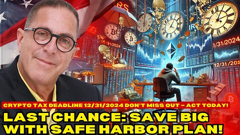 ⏳ Final Hours! Minimize Your Taxes with the Safe Harbor Plan – Crypto Deadline Ends Today, 12/31!