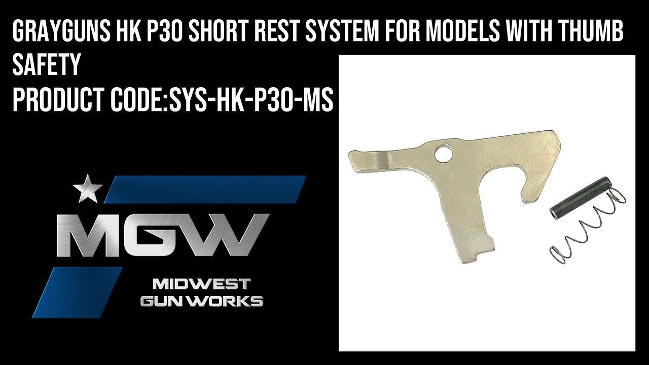 Grayguns HK P30 Short Rest System For Models with Thumb Safety - SYS-HK-P30-MS