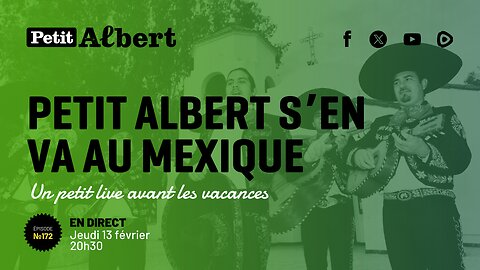 Petit Albert s'en va en vacance! - Épisode 172