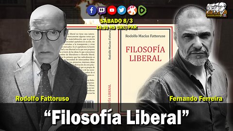 🚨Rodolfo Fattoruso presenta su libro "FILOSOFÍA LIBERAL"