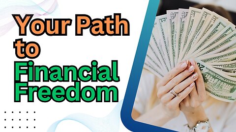 Unlock Your Path to Financial Freedom Now