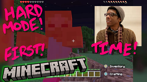 legit playing Minecraft HARD mode for the first time AGAIN till it hurts