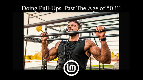 Pull Ups, at age 55 (Bill Maeda)