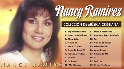 Nancy Ramírez Colección De Musica Cristiana Vol. 8 Album Completo.