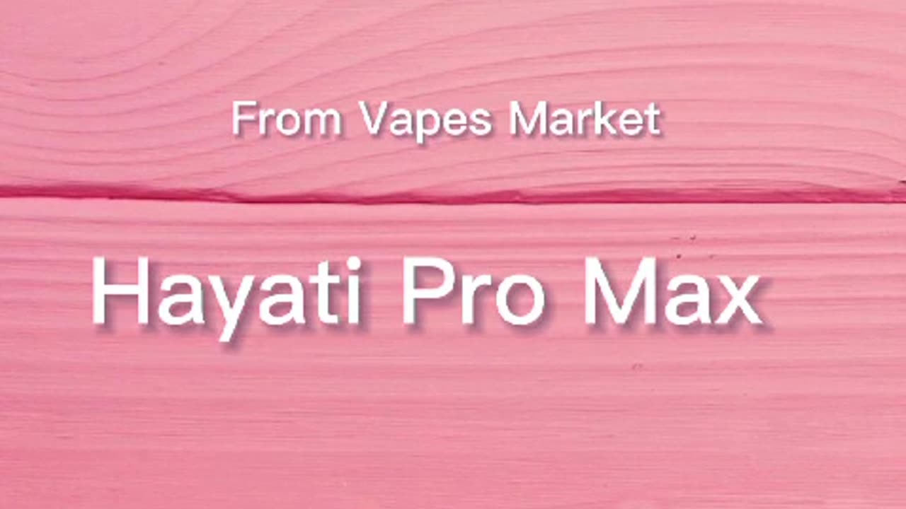 Hayati Pro Max Plus 6000