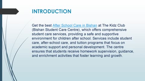 Get the best After School Care in Bishan