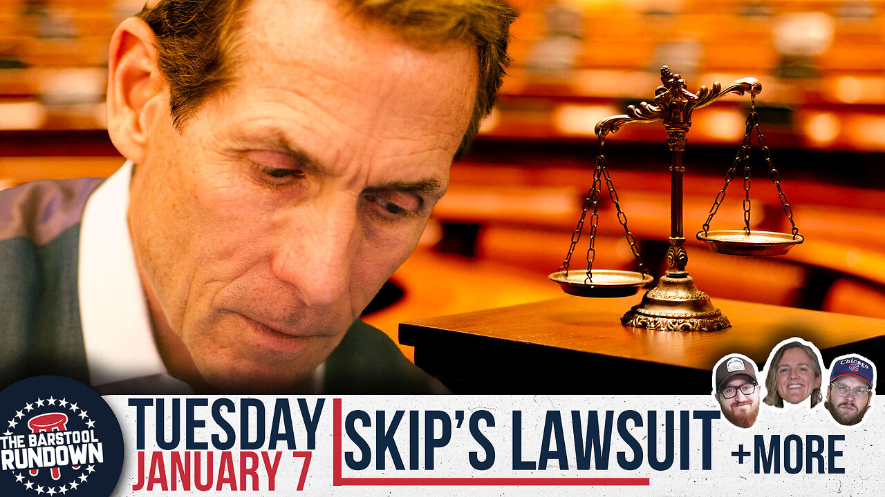 Bombshell Lawsuit Throws Skip Bayless In Hot Water - Barstool Rundown - January 7th, 2025