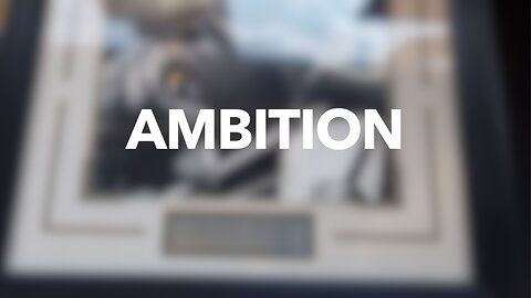 AMBITION