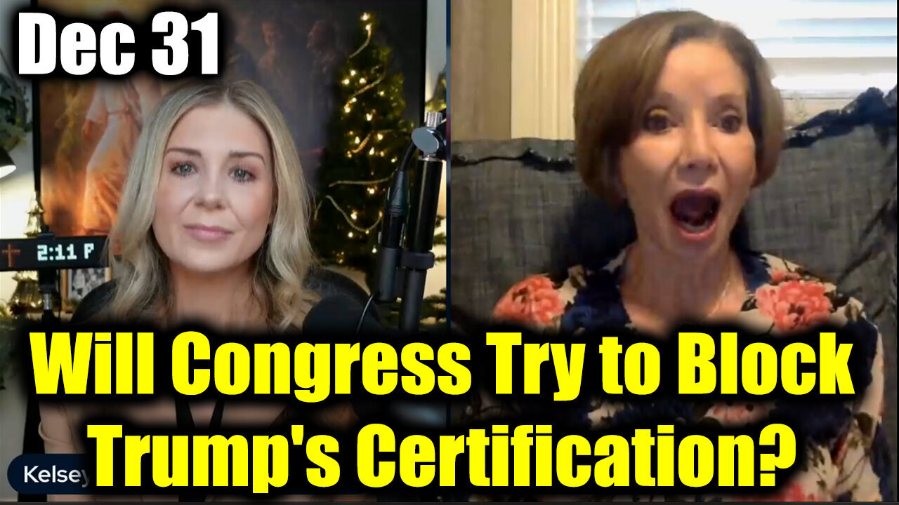 Dr. Jan Halper-Hayes Update 12.31.24 - Will Congress Try to Block Trump's Certification?