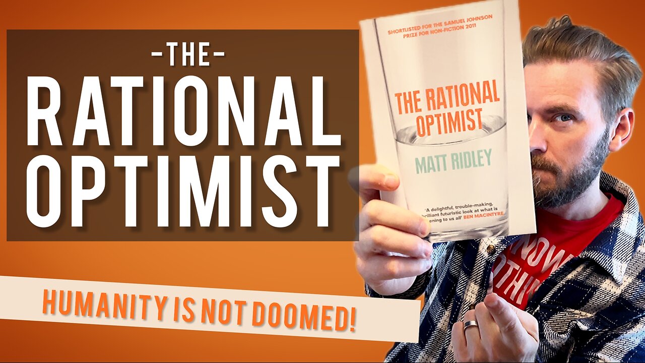 The Rational Optimist | Book Review | Summary & Takeaways