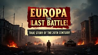 EUROPA - The Last Battle (Episode Two)