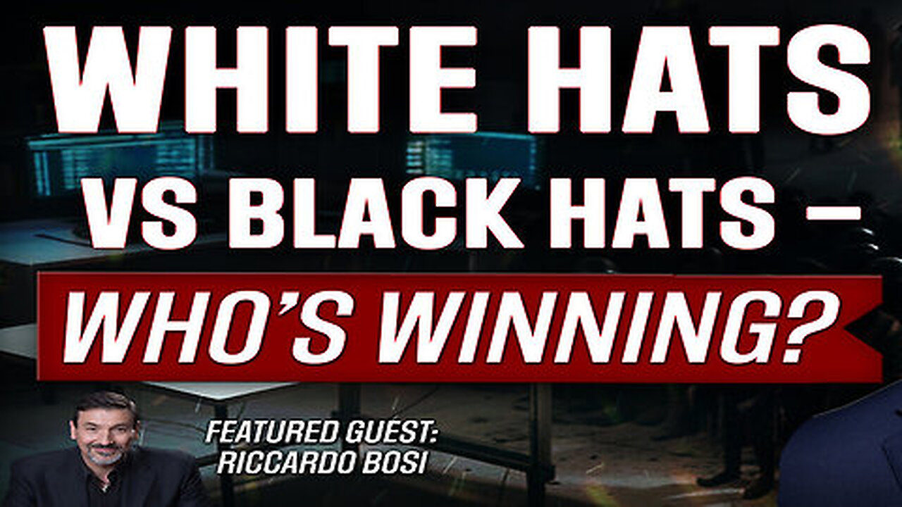 Riccardo Bosi ''Whose Winning'' - White Hats vs Black Hats