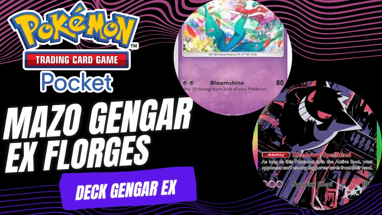 Gengar Ex and Florges deck