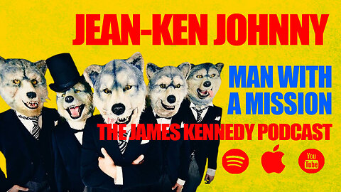 #68 - Jean-Ken Johnny - MAN WITH A MISSION