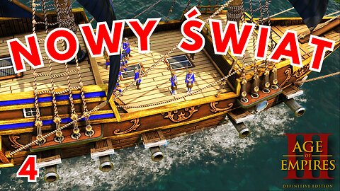 Nowy świat #4 Age of Empires III: Definitive Edition