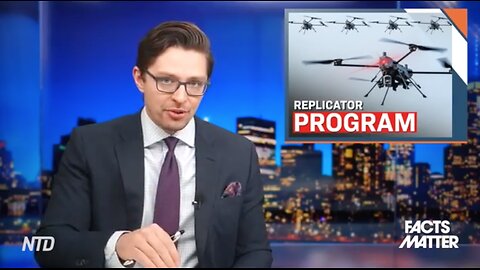 KILLER DRONES:Pentagon's 'Replicator Program' to Pump out MILLIONS of Flying Killer Drones