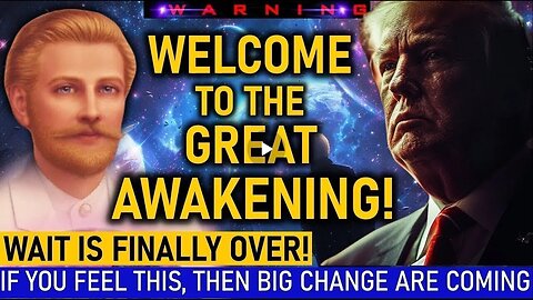 'Saint Germain - Welcome to the Great Awakening! Prepare Yourself For This!