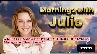 Julie Green subs A GREAT SHAKING IS COMING TO THE JUSTICE SYSTEM