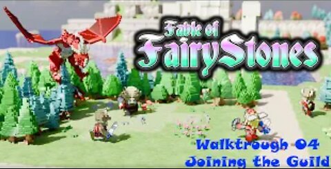 Fable of Fairy Stones part4 Joining the Guild (New Zelda Like 2025)