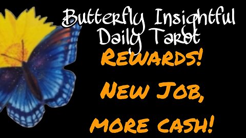 Butterfly Insightful Daily Tarot - do what you love!