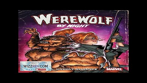 Werewolf By Night: Unholy Alliance Review