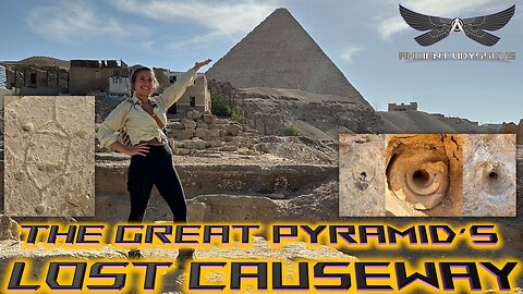 The Great Pyramid's Lost Causeway Investigation| Exploring Ancient Egypt