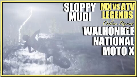 Sloppy Mud at the Walhonkle National!