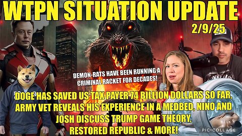 WTPN ~ Judy Byington ~ Situation Update ~ 2-9-25 ~ Trump Return ~ Restored Republic via a GCR