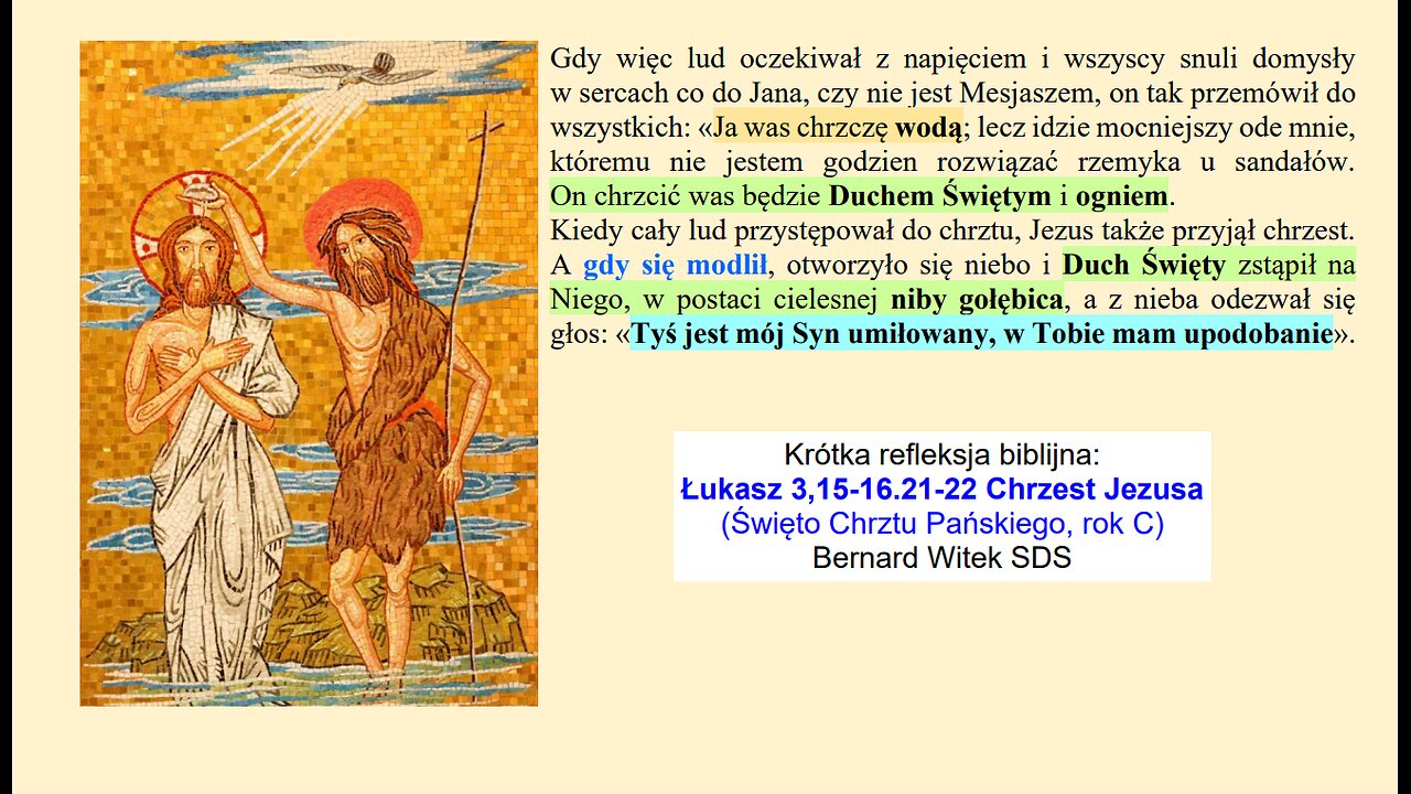 Łukasz 3,15-16.21-22 Chrzest Jezusa