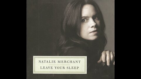 Natalie Merchant - Leave Your Sleep (USA) 2010 2xCD