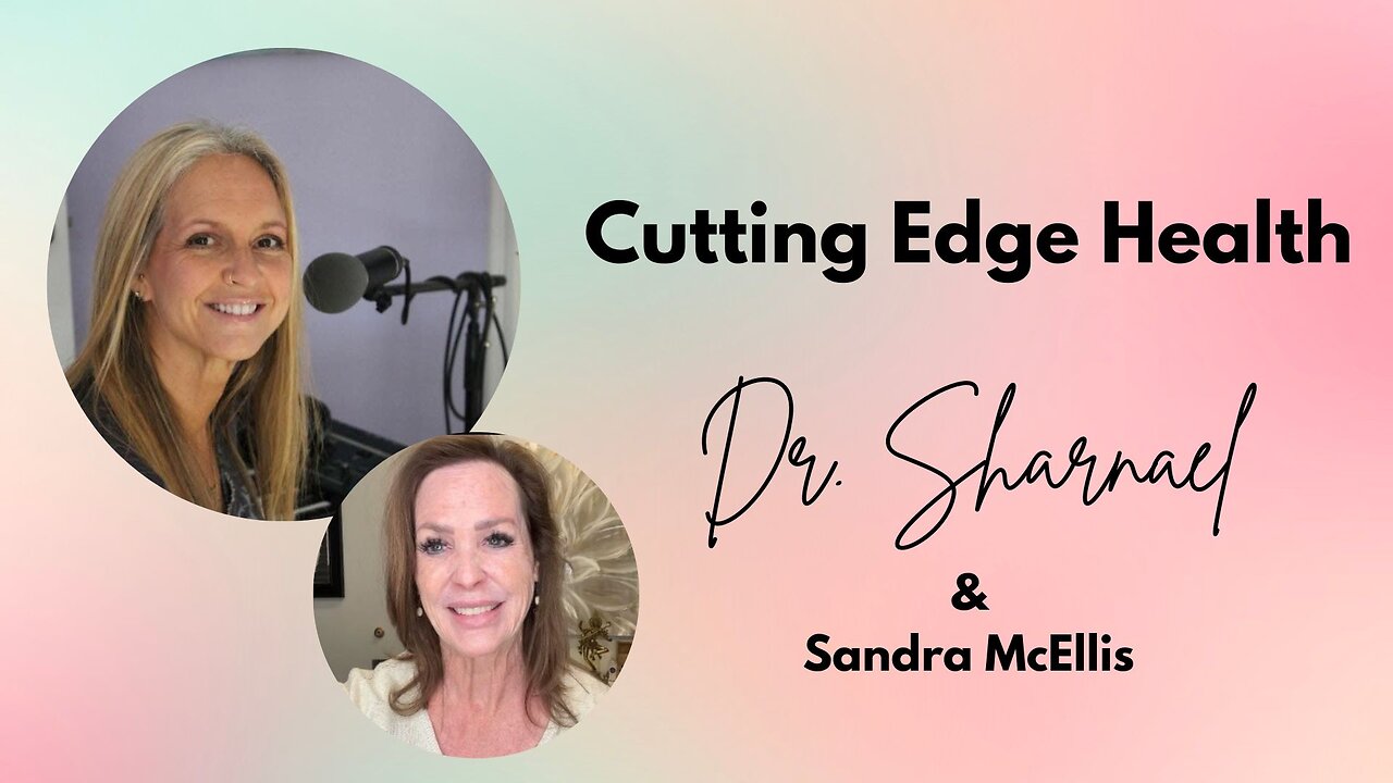 Cutting Edge Health Dr. Sharnael & Sandra McEllis