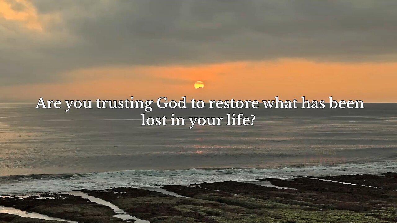 Prayer for Restoration: Trusting God to Restore What Was Lost | Joel 2:25