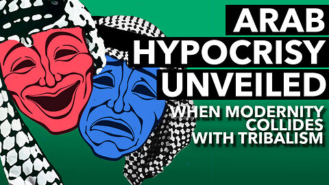 A HYPOCRISY OF VALUES – Exposing the Duality of the Arab Personality